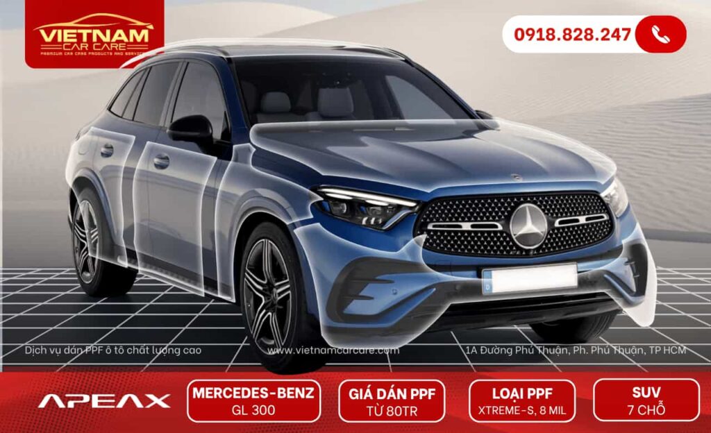 Báo giá dán PPF ô tô Mercedes-Benz GL 300 (gợi ý)